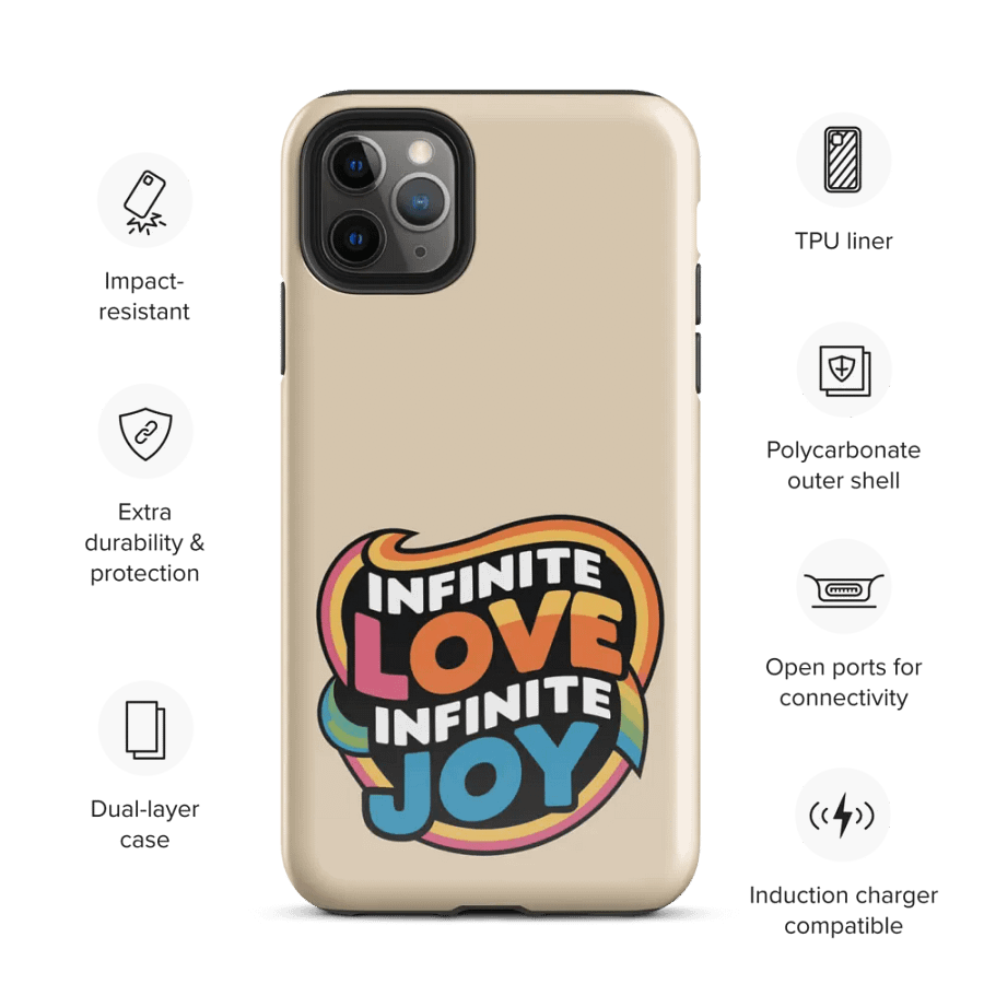Infinite Love Infinite Joy Tough Case for Iphone (Champagne) product image (3)