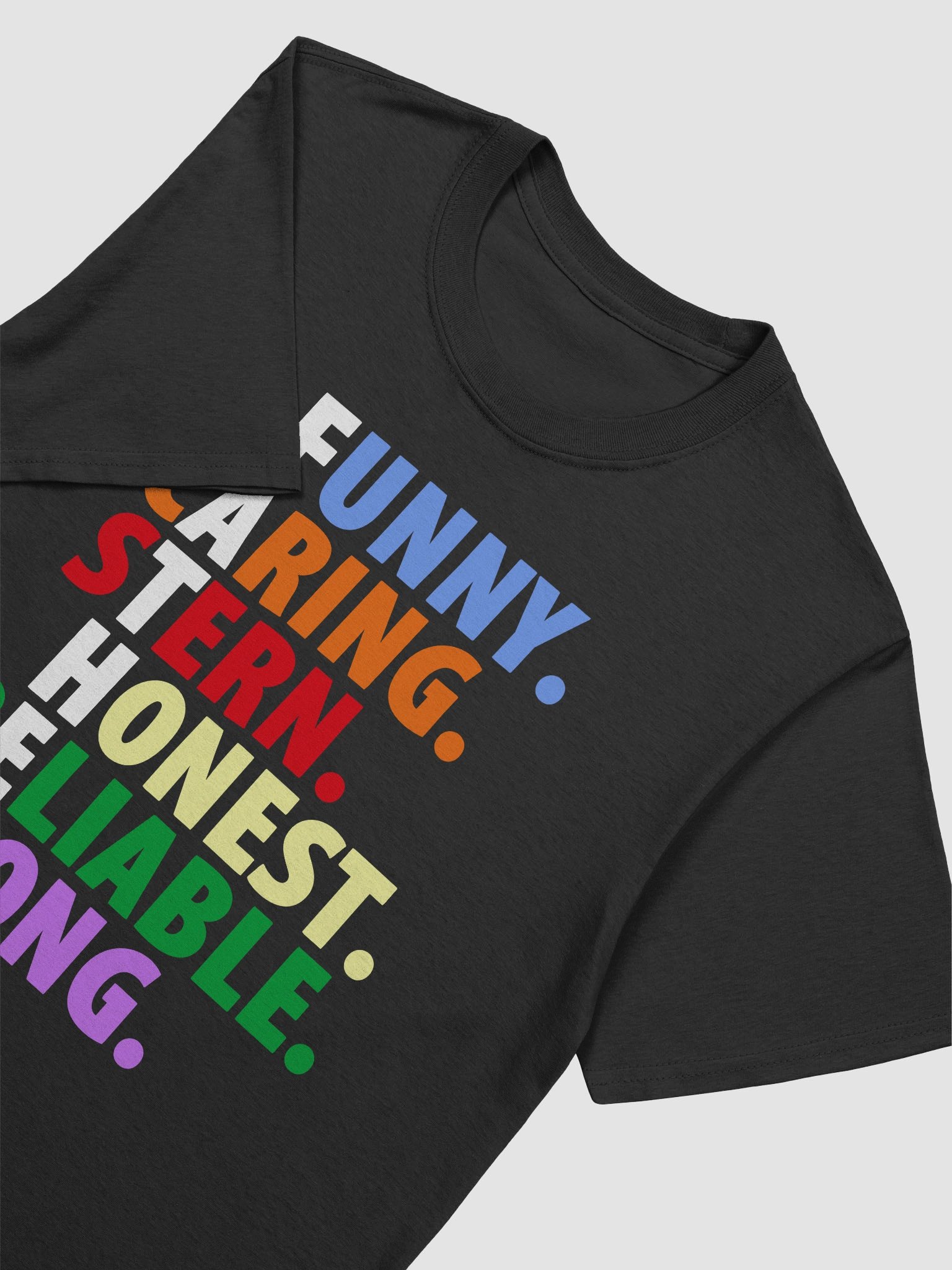 Funny Carring Stern Honest Reliable Strong FATHER product image (7)