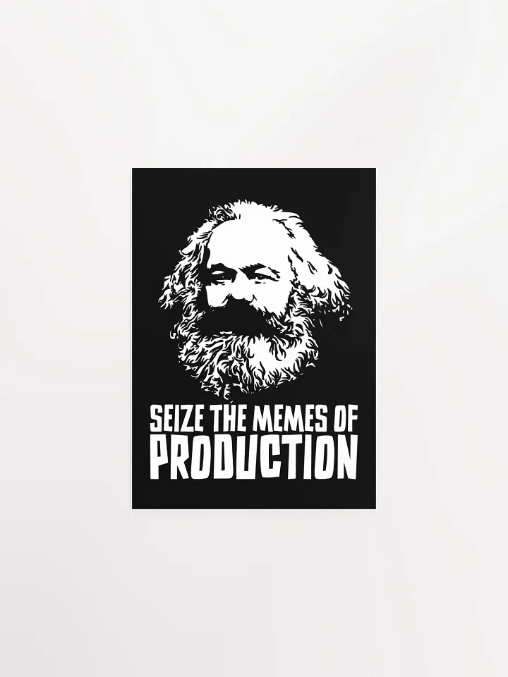 Seize the Memes of Production | Funny Karl Marx Poster product image (8)