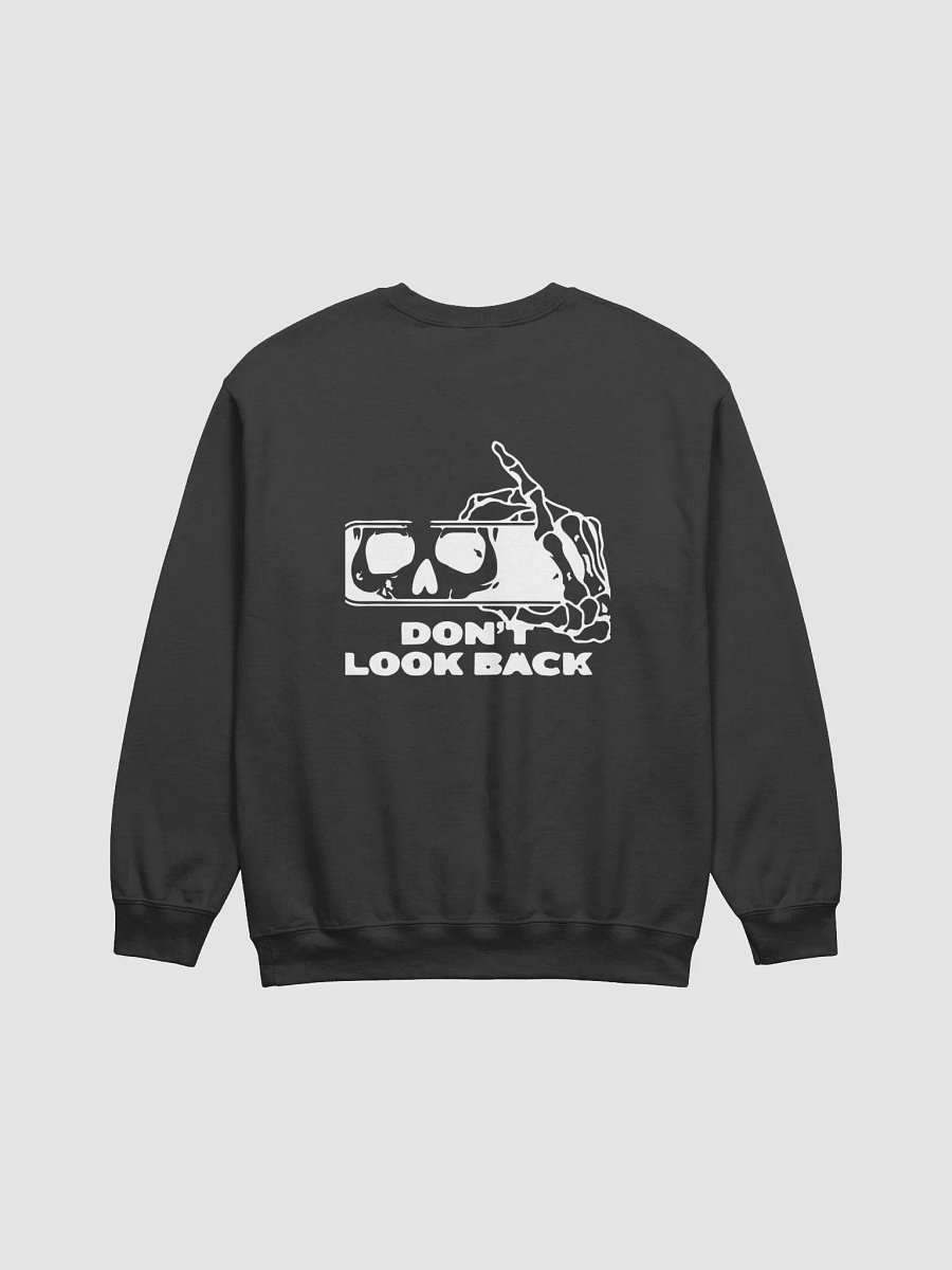 Don't Look Back (Printed Sweatshirt) product image (1)