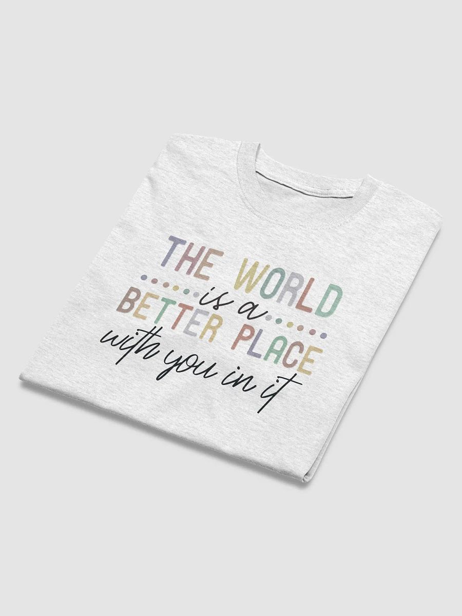 The World A Better Place Tee product image (32)