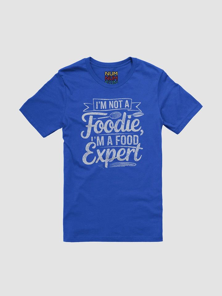 I'm not a Foodie I'm a food expert product image (1)