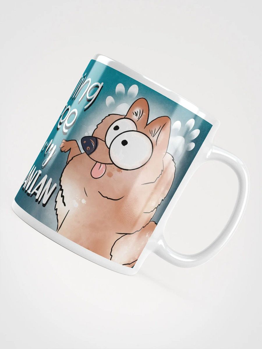 Morning Coffee with My Pomeranian Mug product image (5)