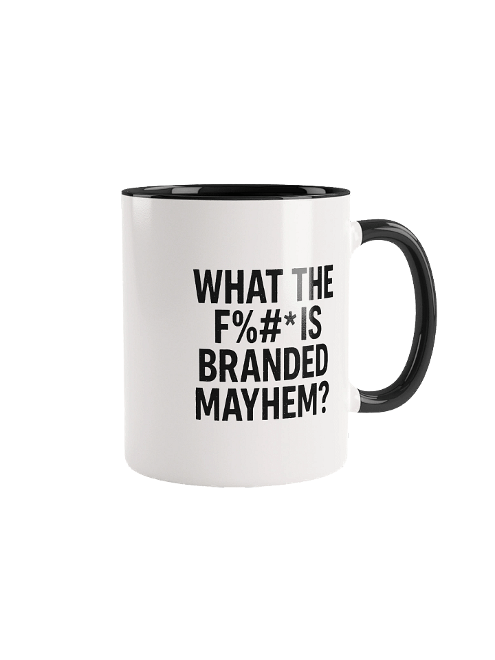 WTF Is Branded Mayhem? Mug product image (2)