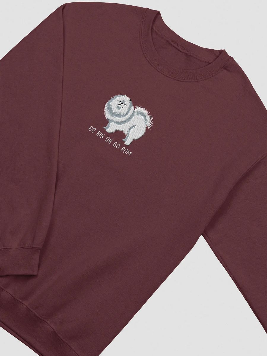 Go Big or Go Pom Sweatshirt (Embroidered) of a Pomeranian(White) product image (12)