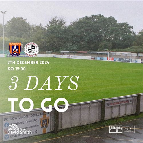 𝟯 𝗱𝗮𝘆𝘀 𝘁𝗼 𝗴𝗼... ⏳

Just 3 days to go until the Ives are back in action as we make the trip to @stratfordtownfootballclub.