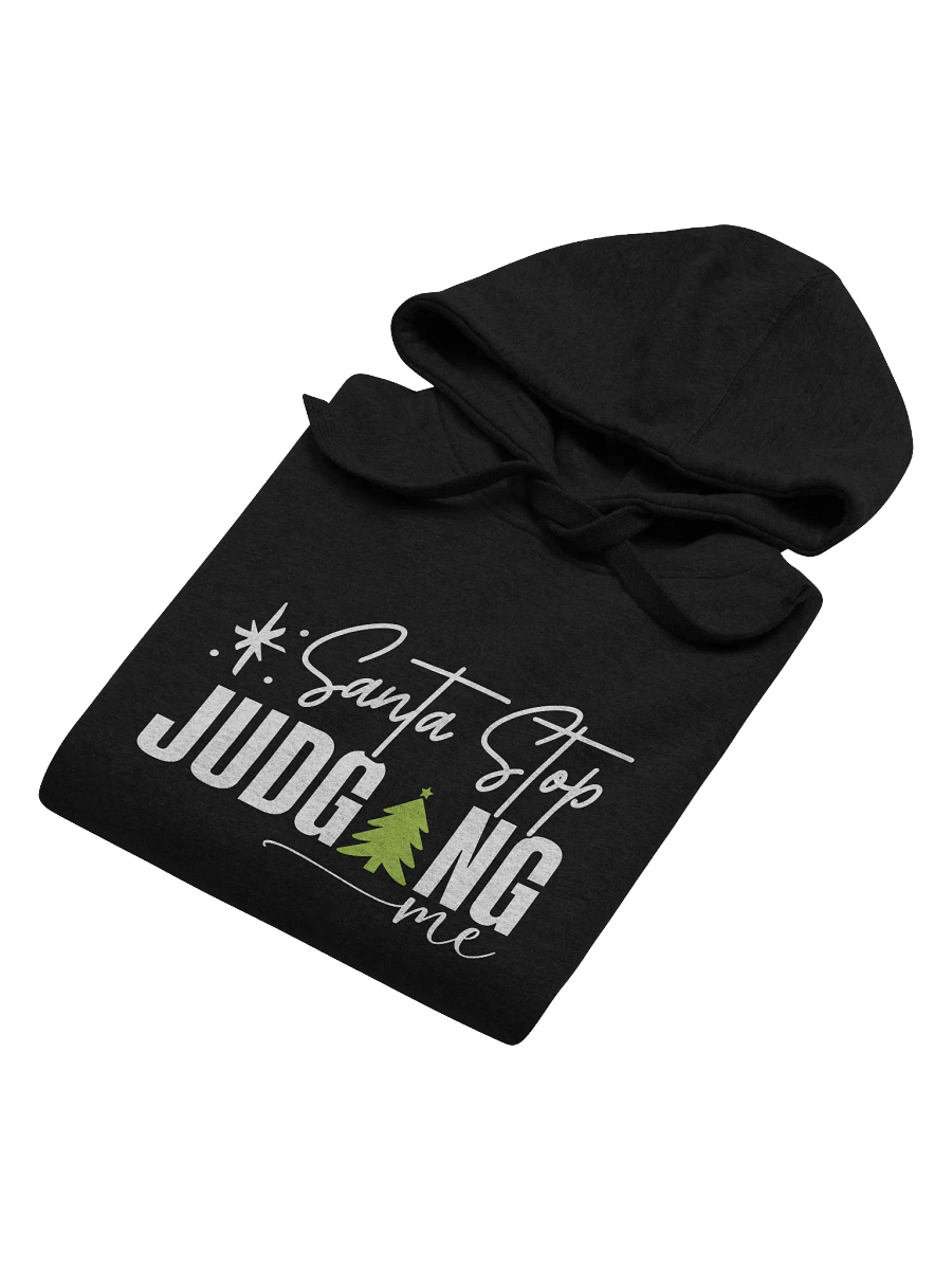 White Green Santa Stop Judging Me Cotton Heritage Christmas Unisex Hoodie product image (6)
