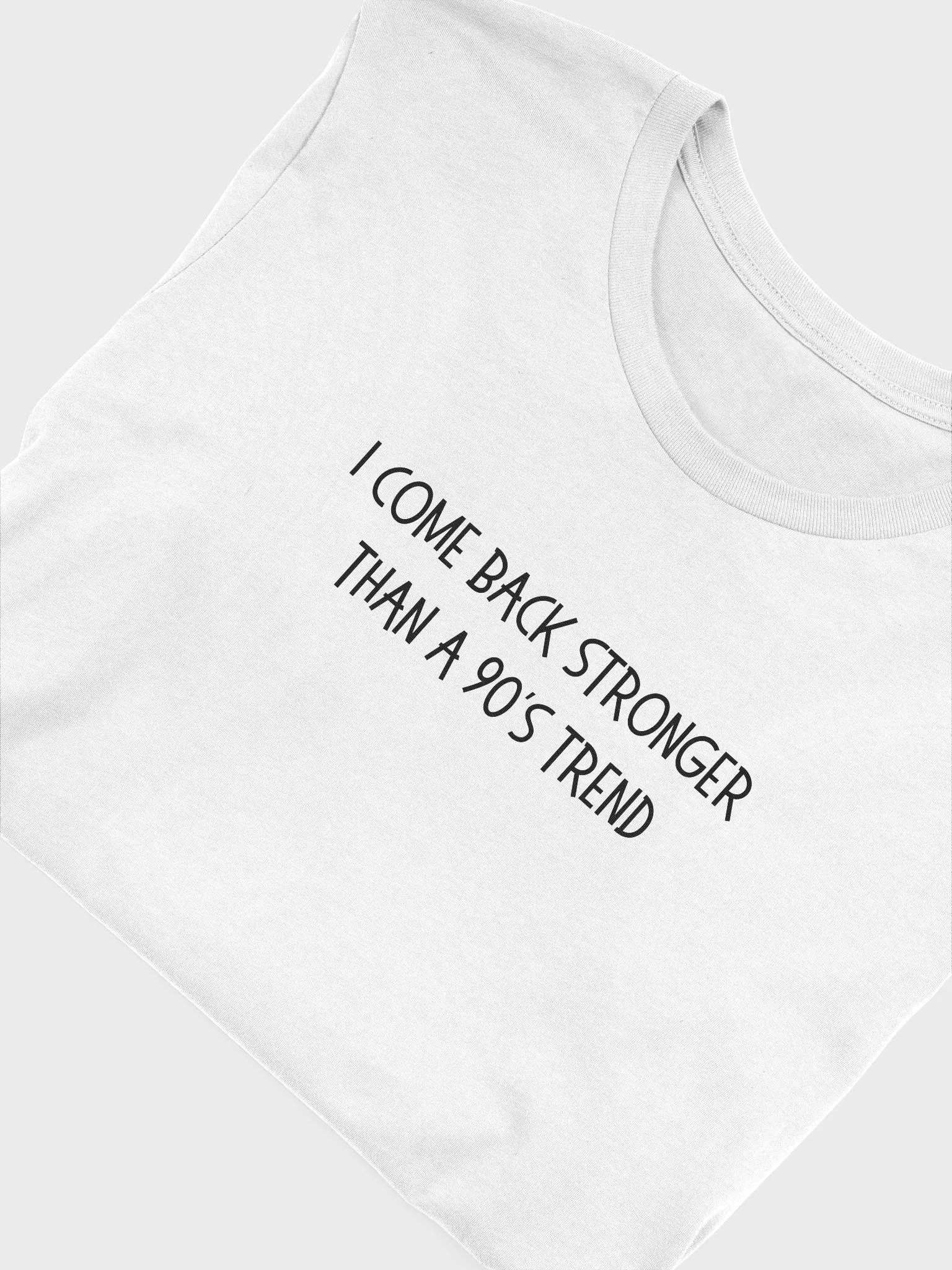 I Come Back Stronger T-shirt product image (45)