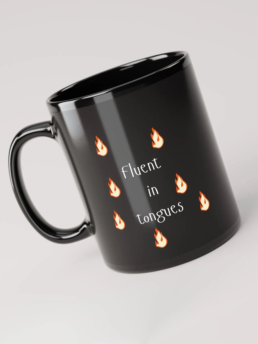Fluent in Tongues Black Glossy Mug product image (5)