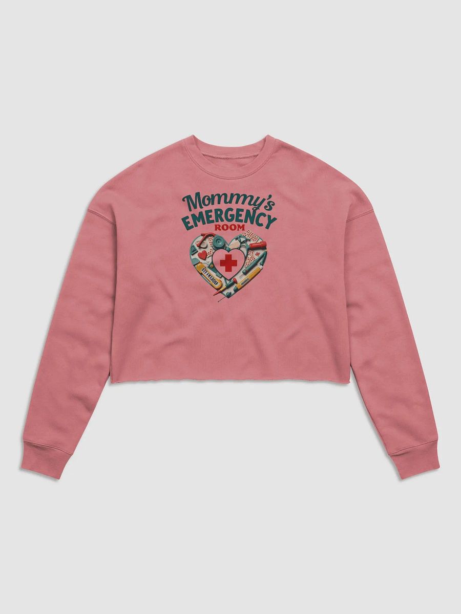 Mommy's Emergency Room Fleece Crop Sweatshirt product image (1)