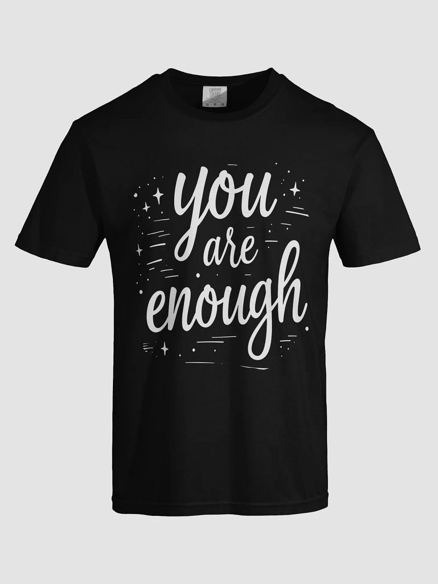 You Are Enough: The Meghan Markle Inspired T-Shirt That Will Transform Your Life product image (5)