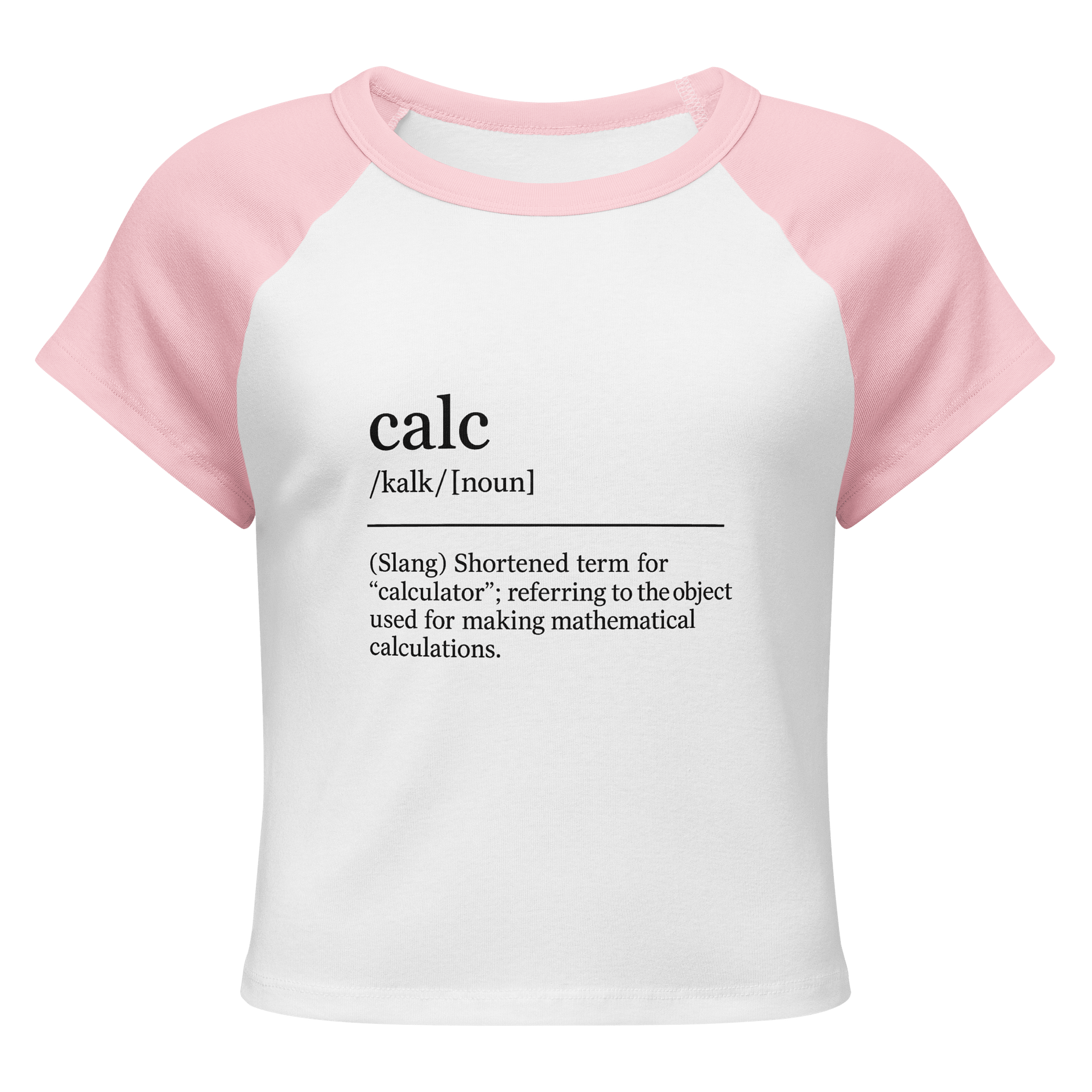 Calc is Short for... Women's Raglan Tee product image (9)