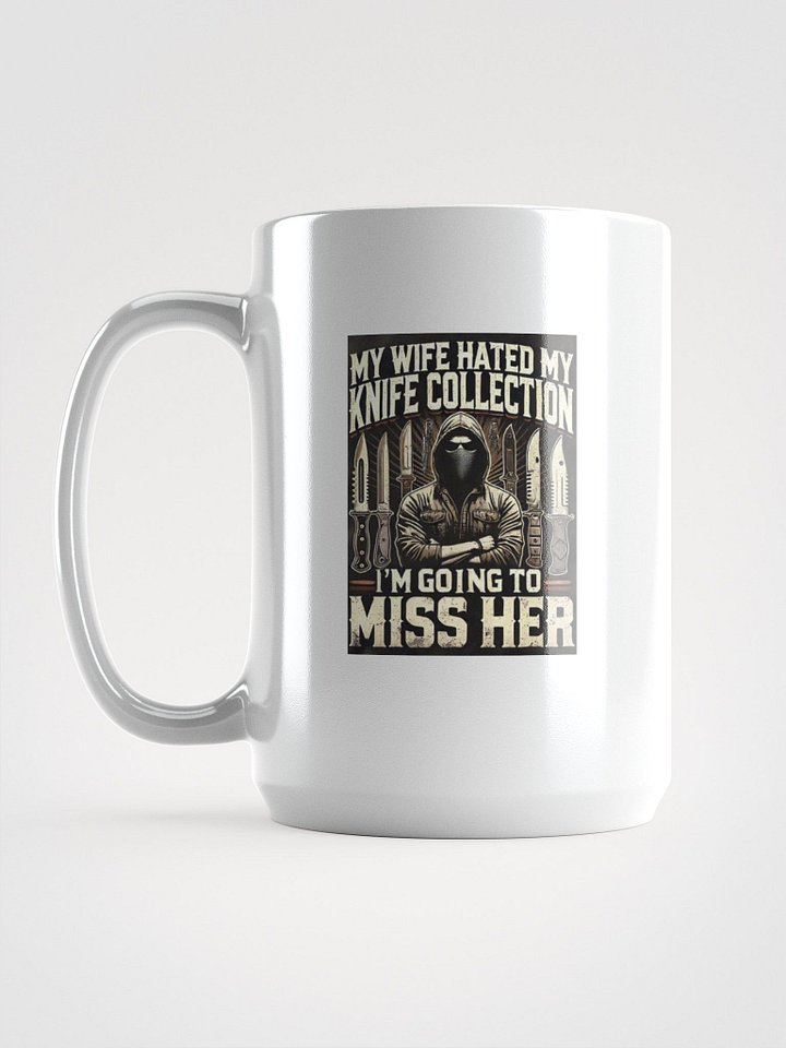 ☕ I’m Going to Miss Her – Knife Collector Mug product image (1)