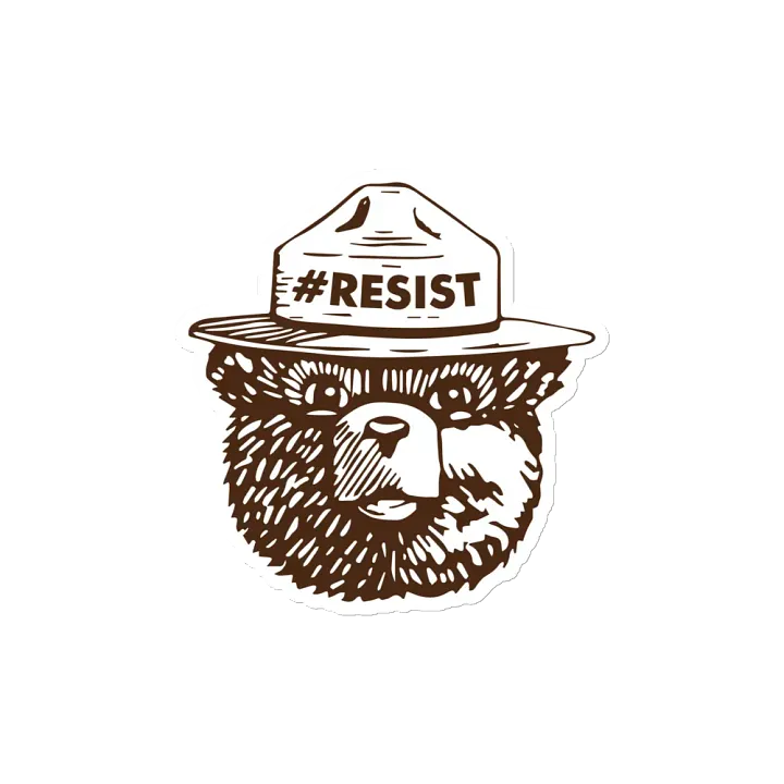 Smokey RESIST BEAR Magnet 3 SIZES! Alt National Parks Die Cut Magnet product image (2)