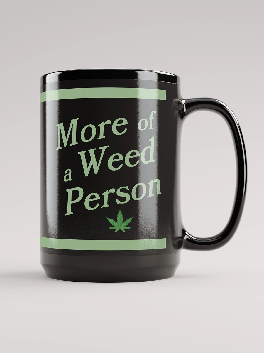 More of a Weed Person product image (2)