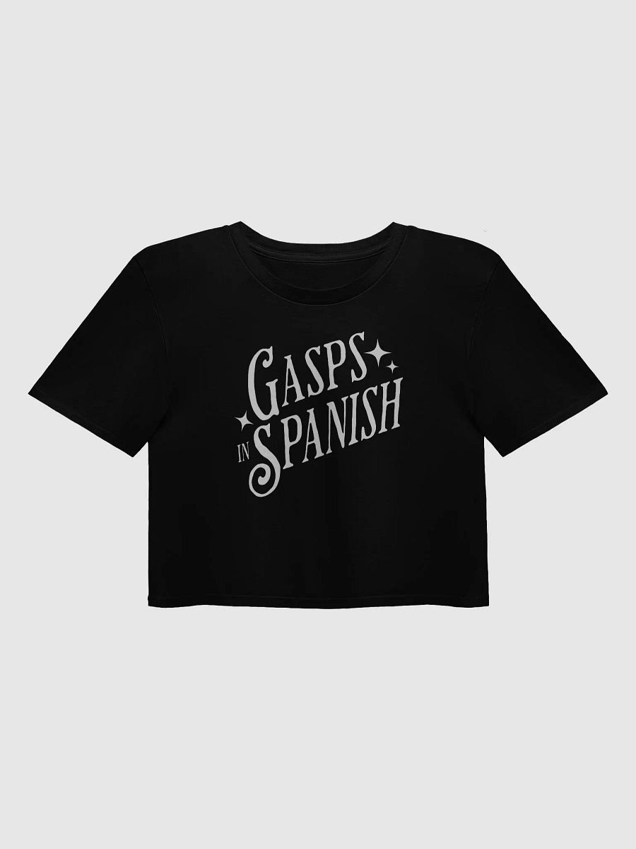 Gasps in Spanish Crop Top product image (1)