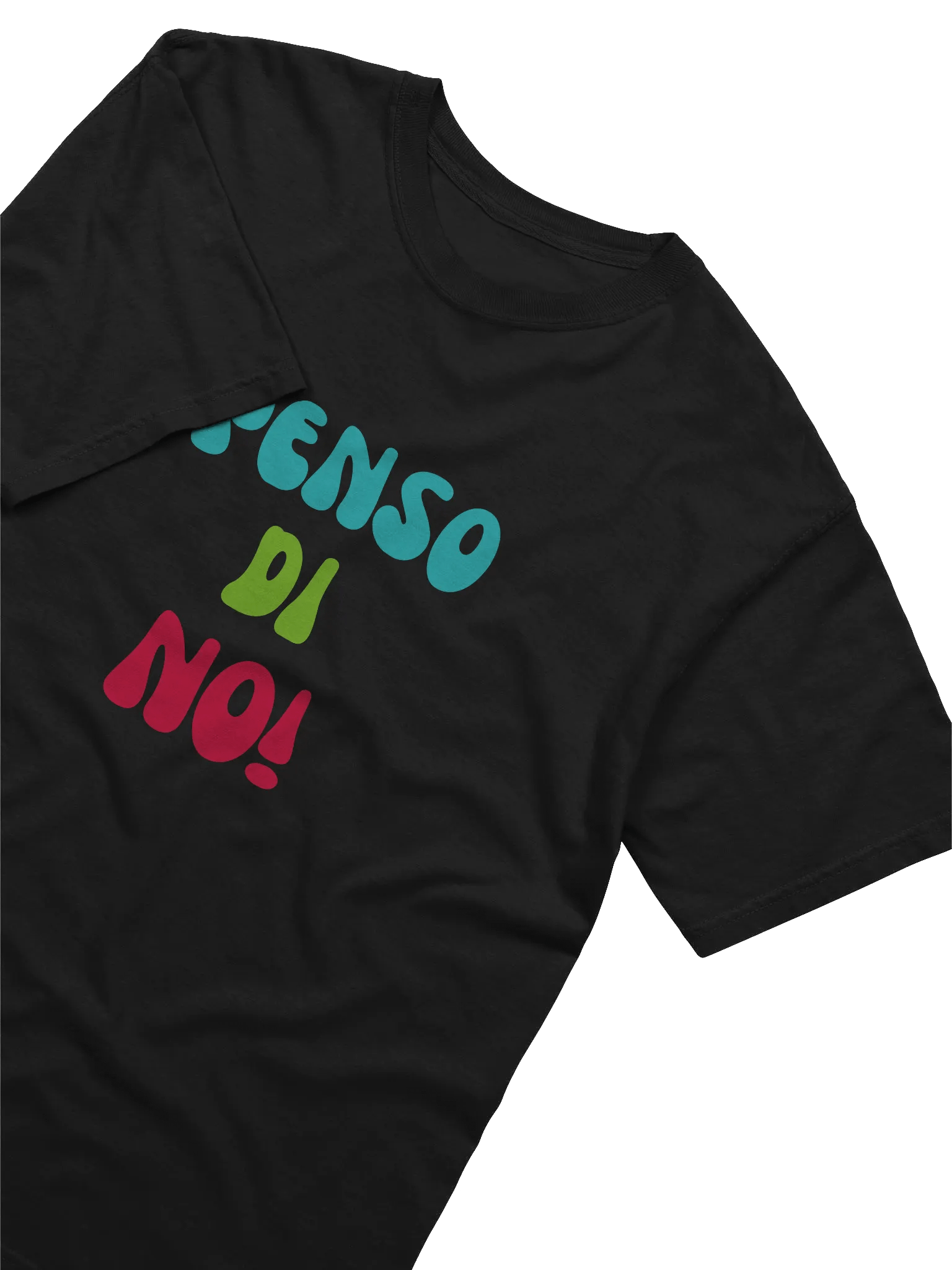 Italian Themed Tee-Shirts - Penso di No! product image (3)