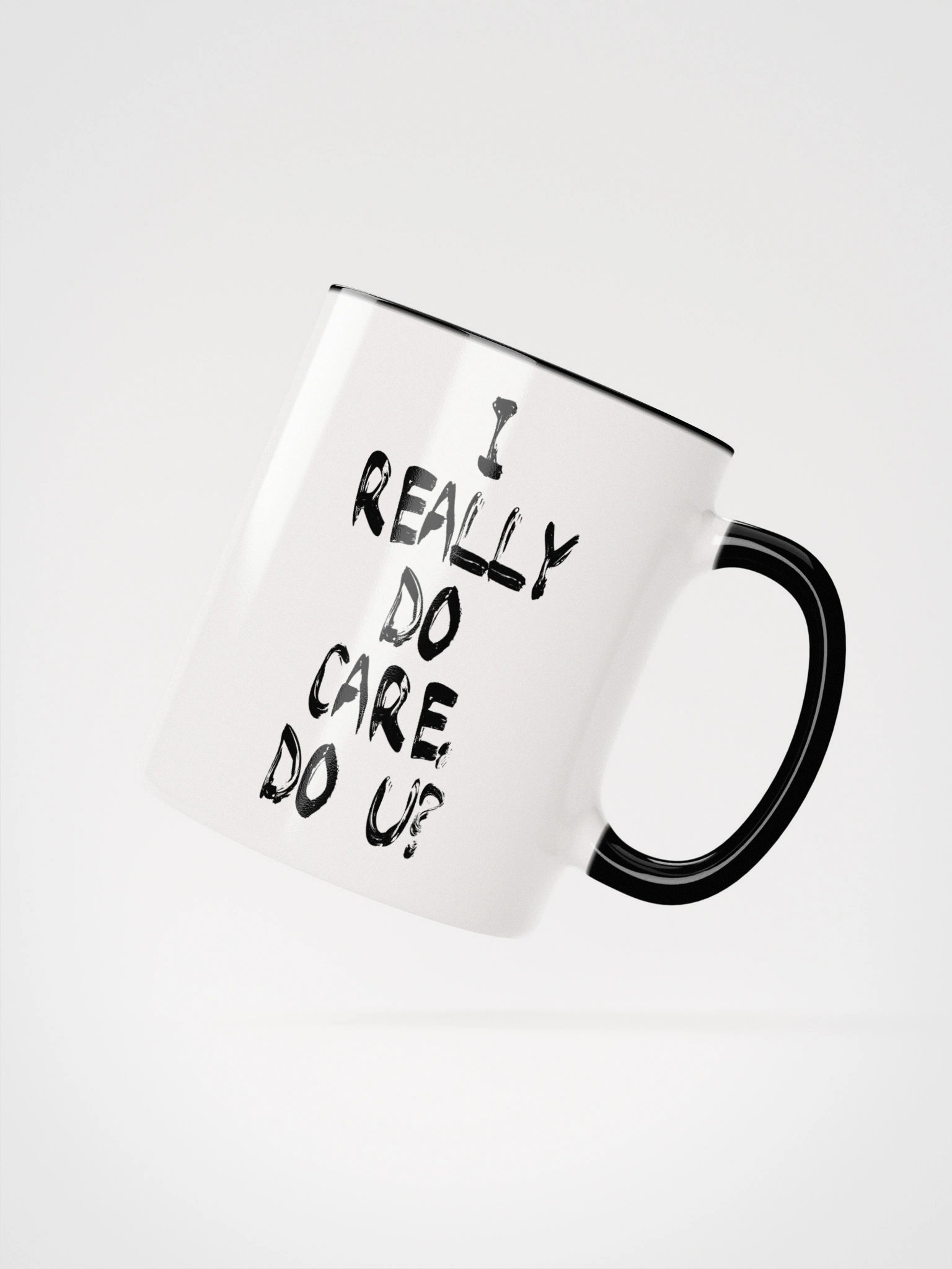 I Really Do Care Mug - Being Liberal product image (5)