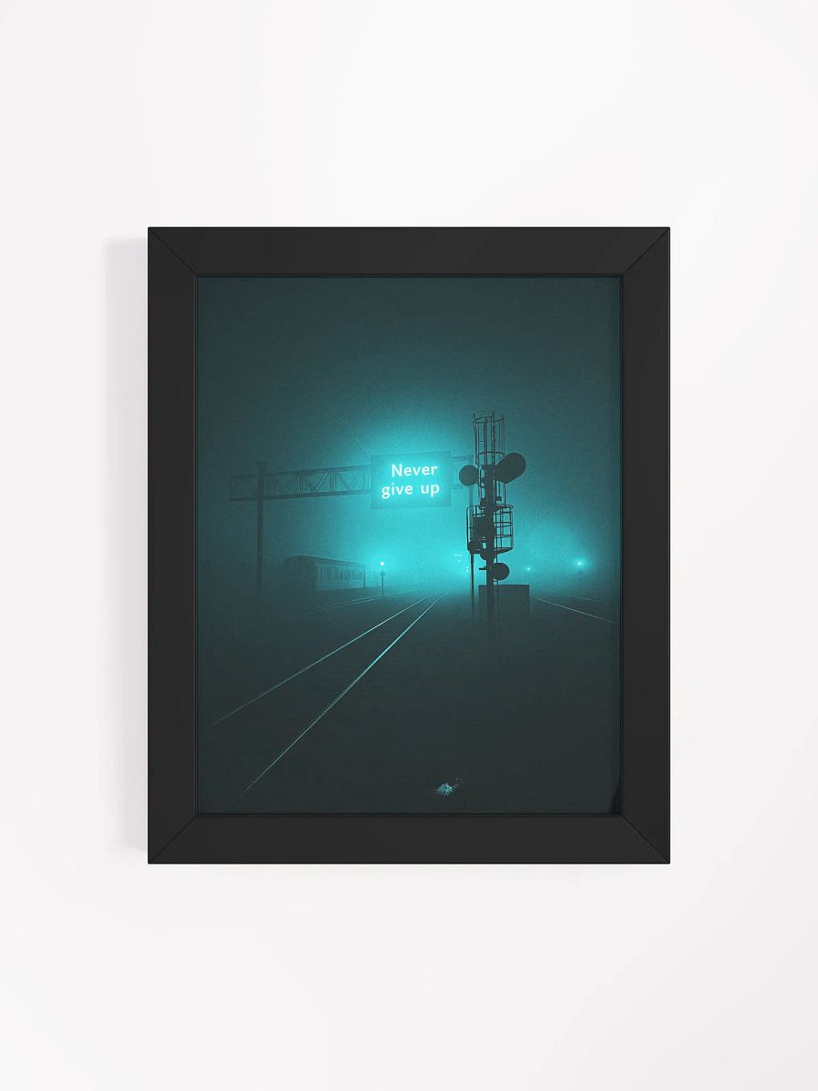 "Never give up" Framed Poster product image (53)