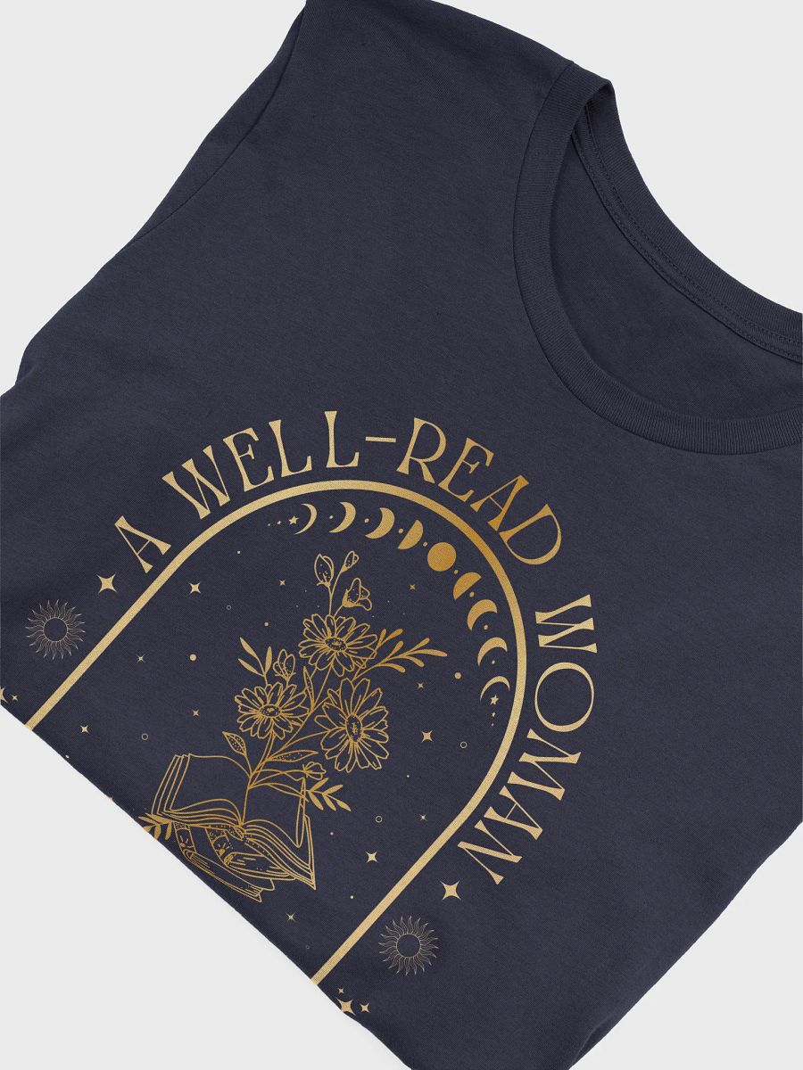 A Well-Read Woman Is a Dangerous Creature Shirt product image (9)