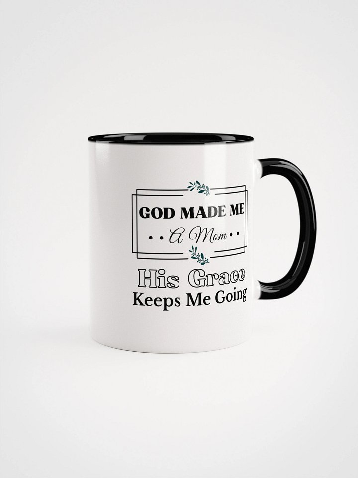 God Made Me a Mom, Ceramic Mug. product image (1)