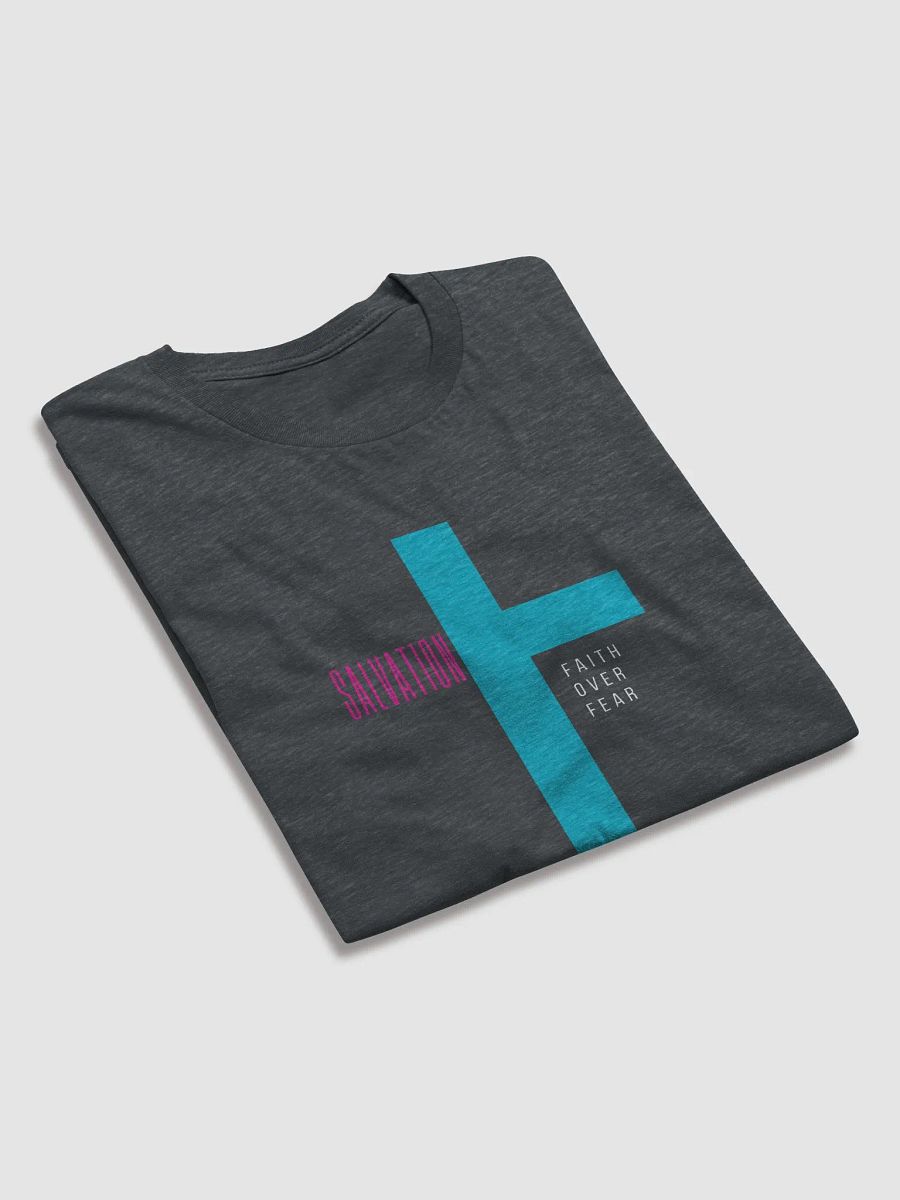 SALVATION: Unisex T-Shirt (Faith Over Fear) product image (28)