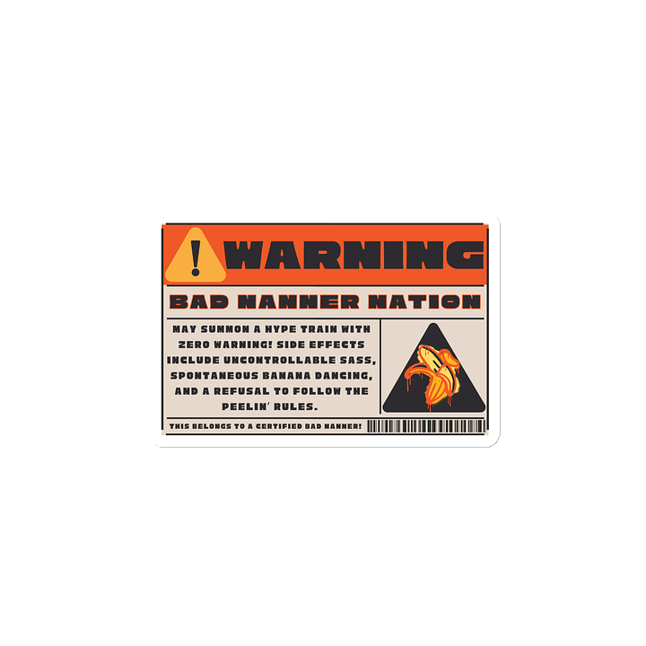 Bad Nanner Nation Magnet! product image (2)
