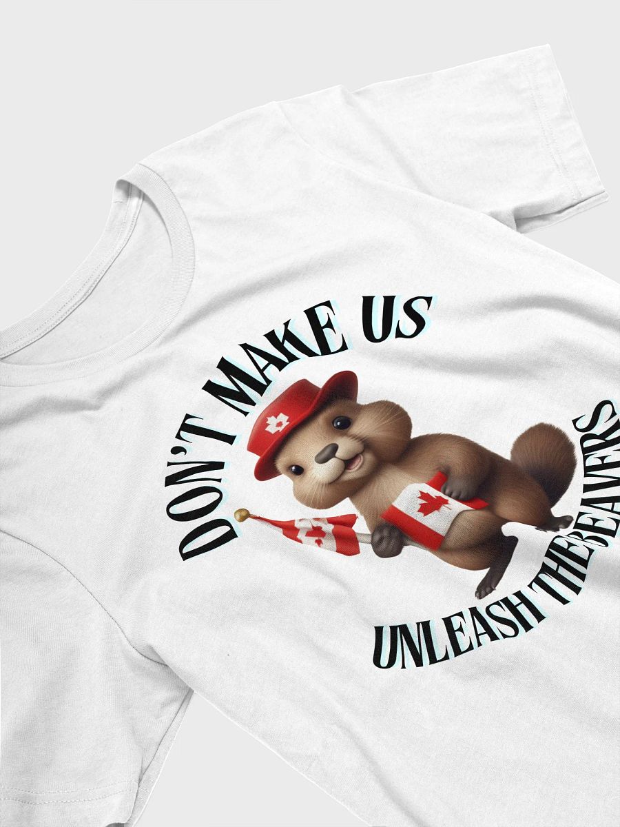 Canadian Beaver Unleashed T-Shirt product image (24)