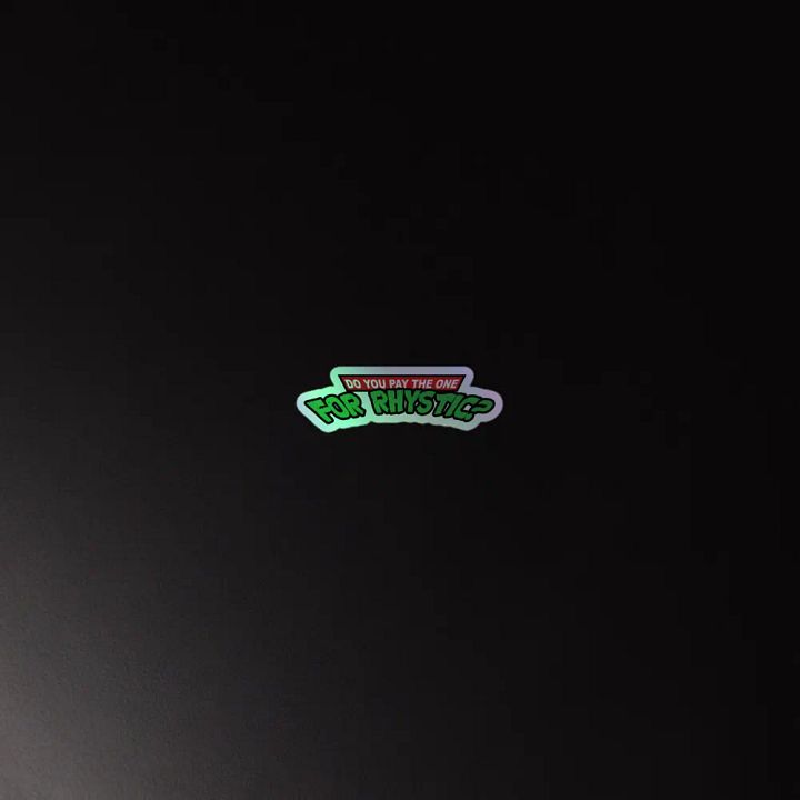 Do You Pay The One For Rhystic? - Holographic Sticker product image (2)