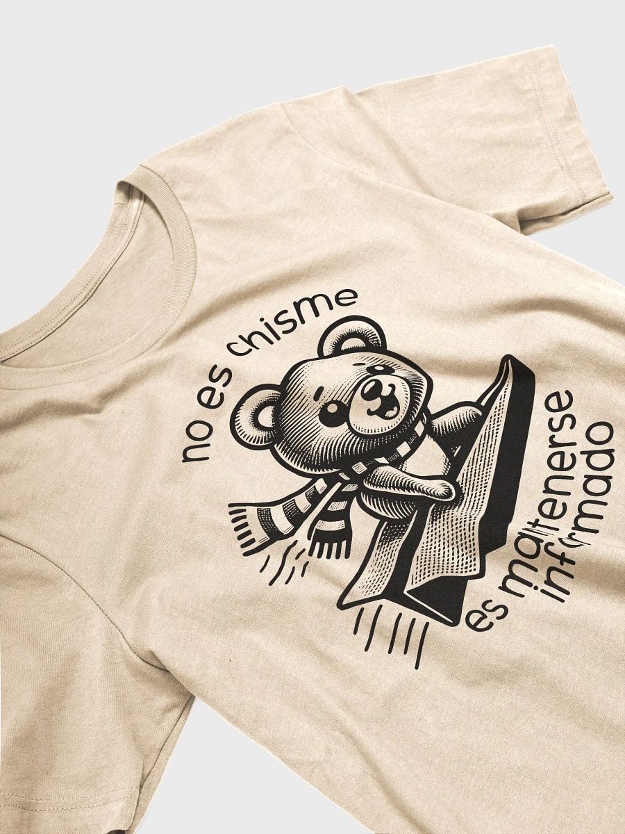 No Es Chisme, Es Mantenerse Informado Camiseta Unisex product image (3)