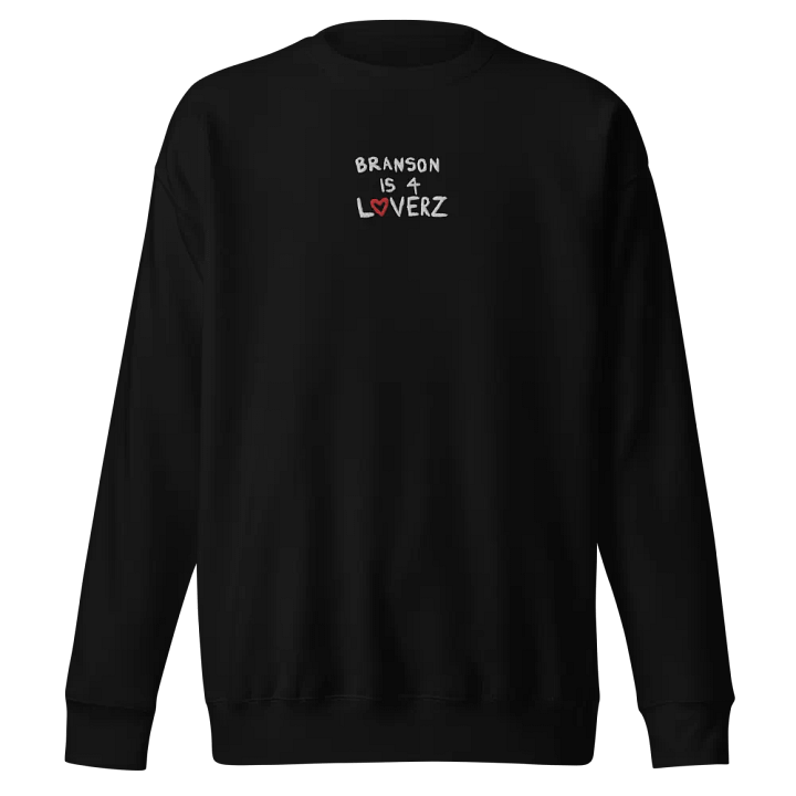 Branson Is 4 Loverz (Sweatshirt) product image (1)