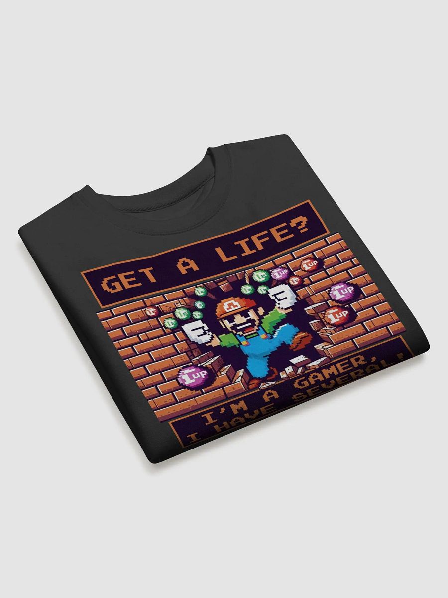 Got a Life Premium Sweatshirt product image (3)