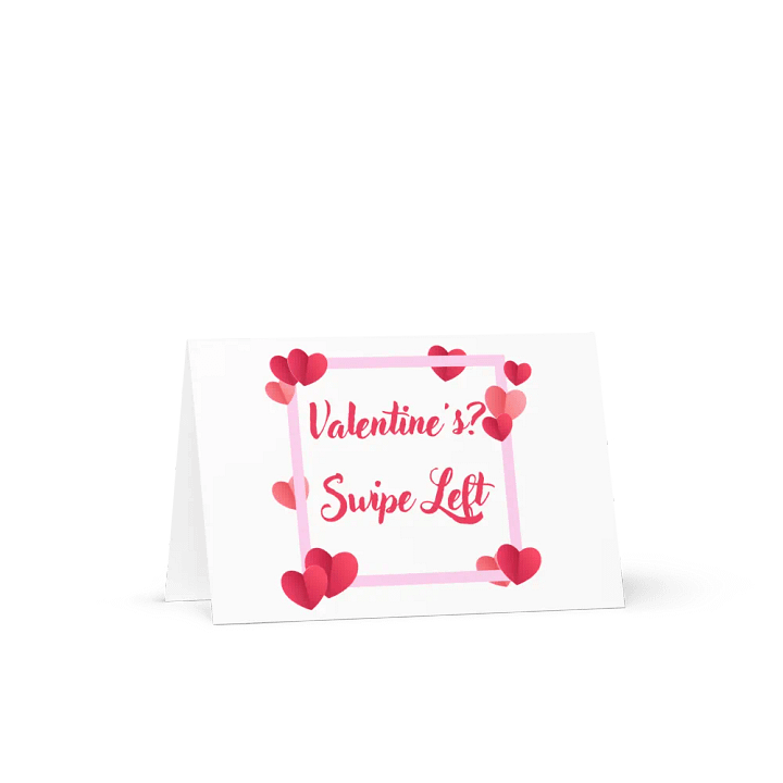 Valentine's? Swipe Left Card product image (1)