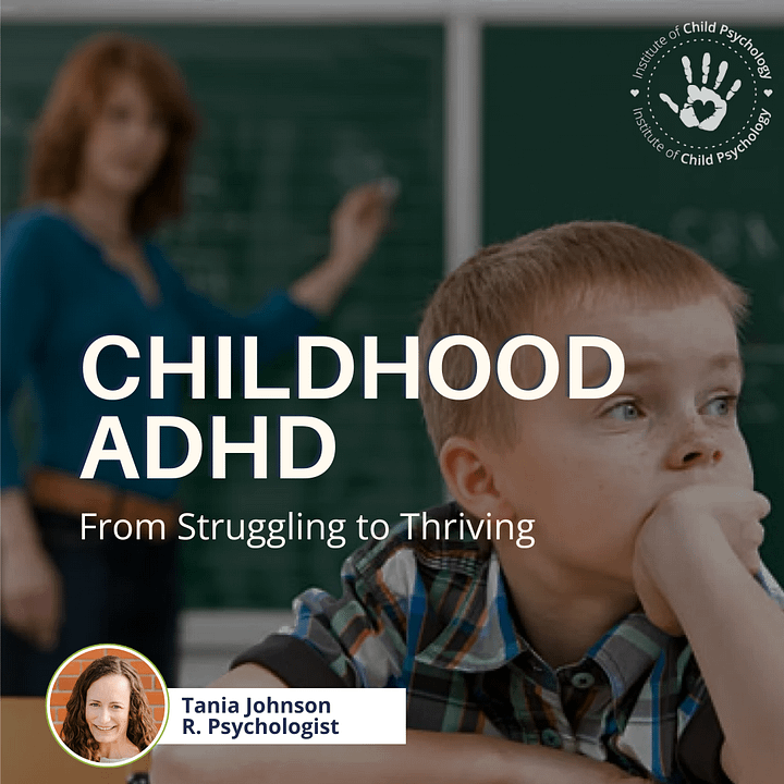 Childhood ADHD: From Struggling to Thriving [E-Course] product image (1)