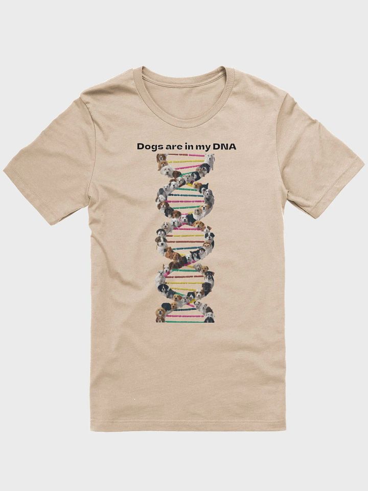 Dogs are in my DNA product image (1)