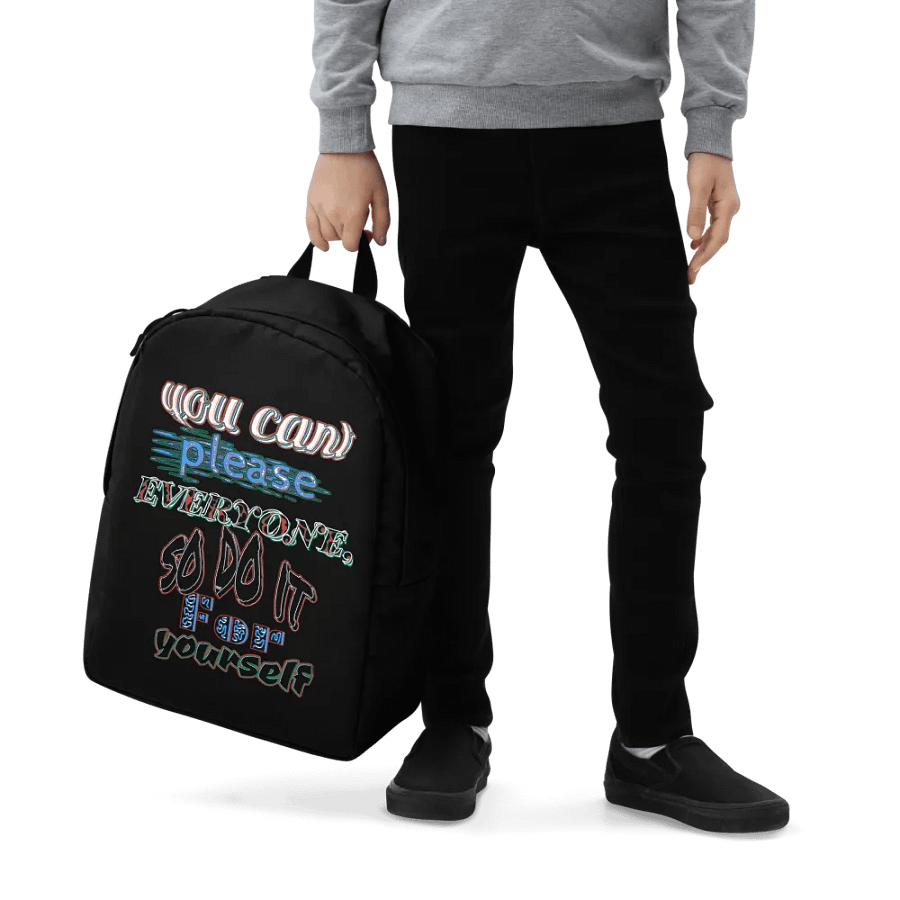 You Can't Please Everyone, So Do It For Yourself - Black - Minimalist Backpack product image (7)
