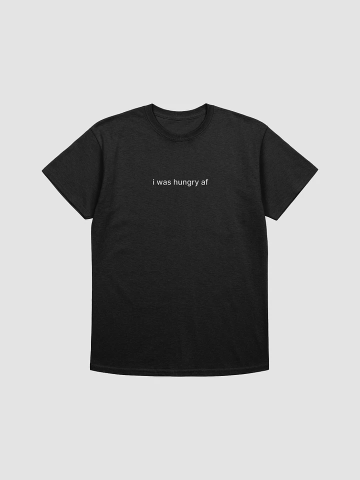 Black Hungry AF T product image (1)
