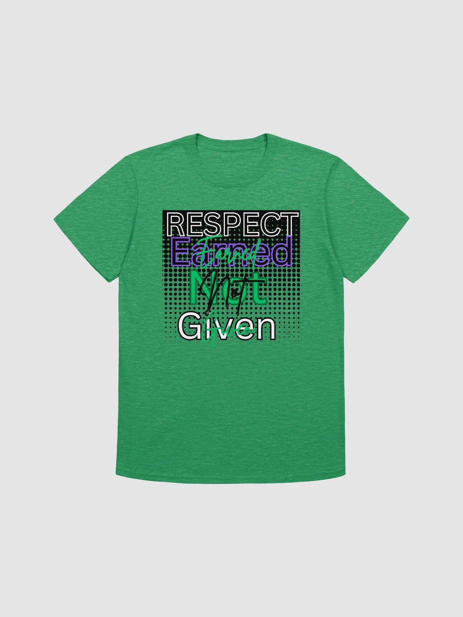 Earned Not Given T-Shirt product image (2)