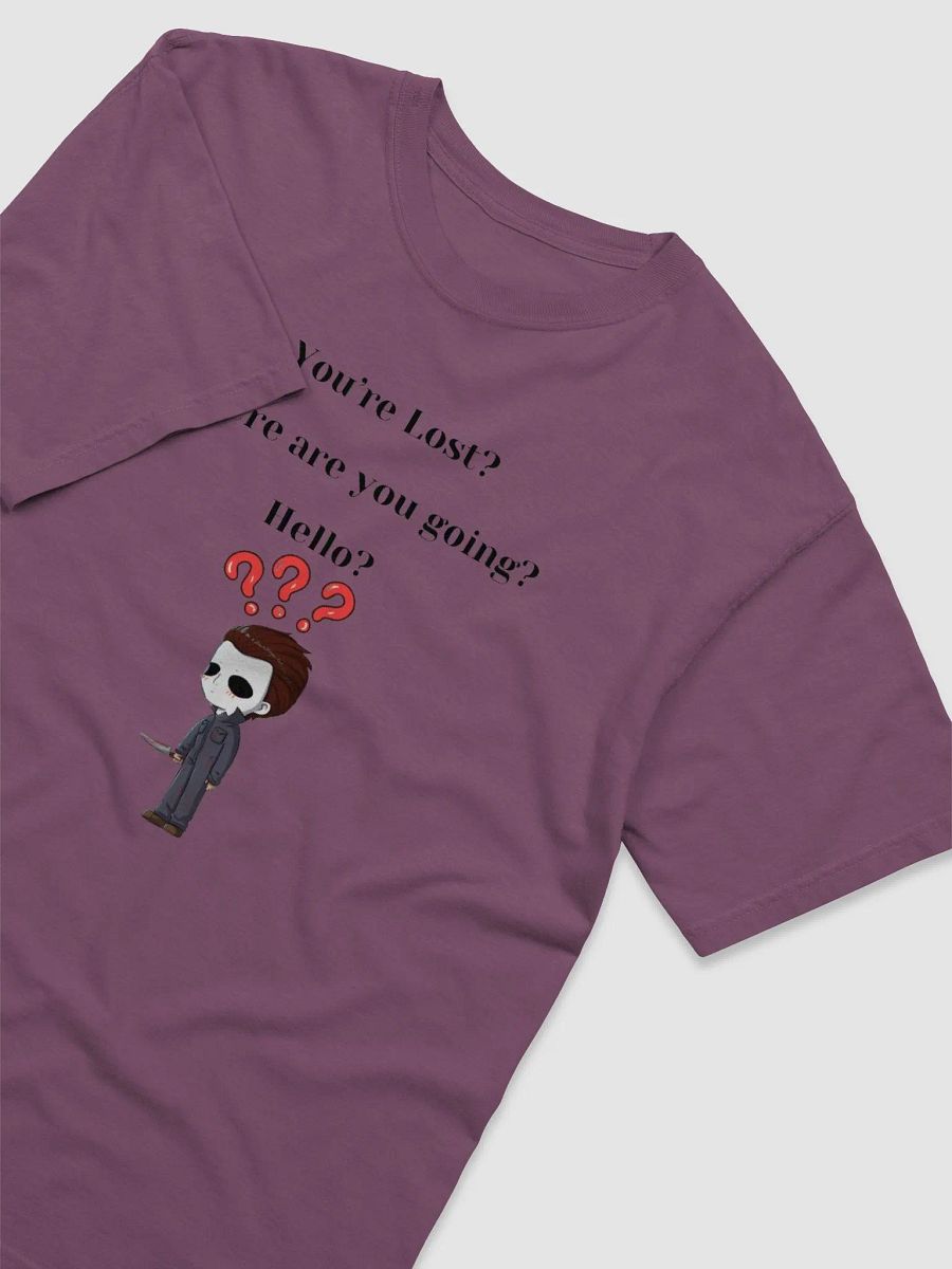 You're Lost? T-Shirt product image (35)