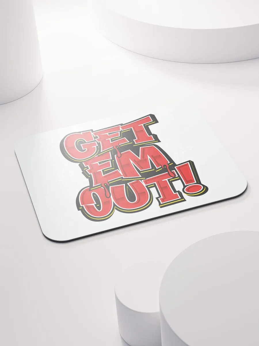 GET EM OUT Mouse Pad product image (4)