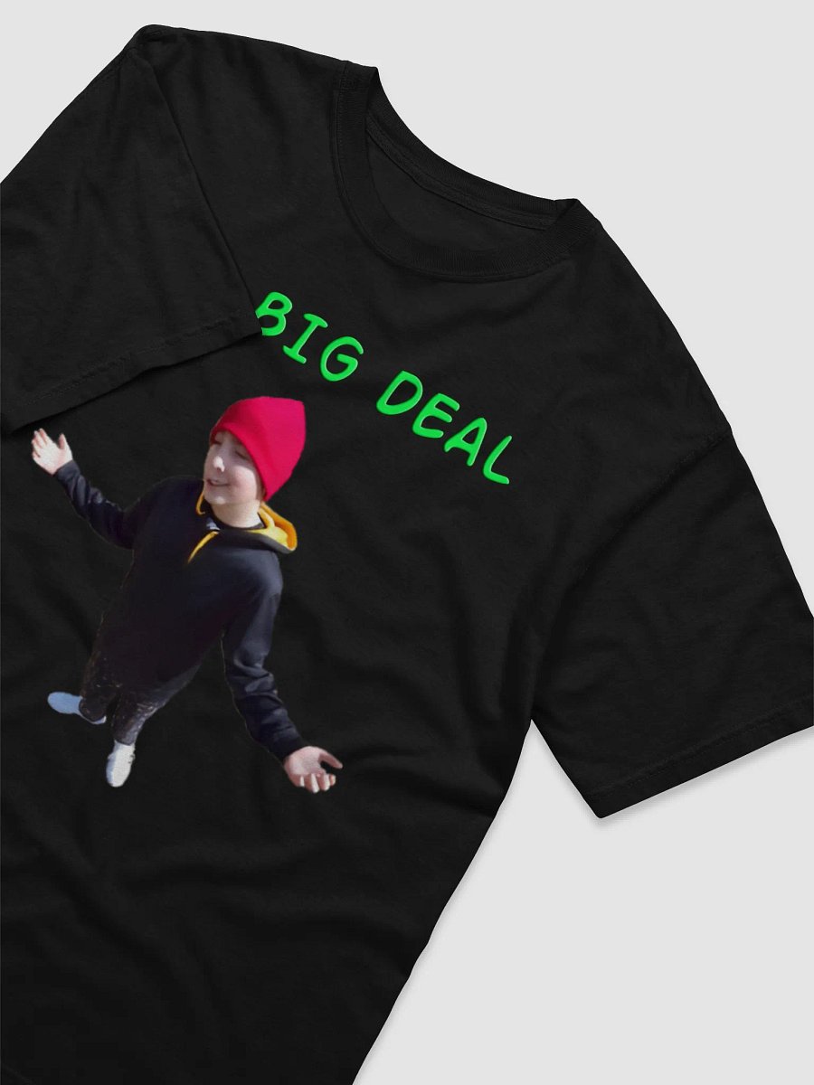 No Big Deal T-Shirt product image (9)