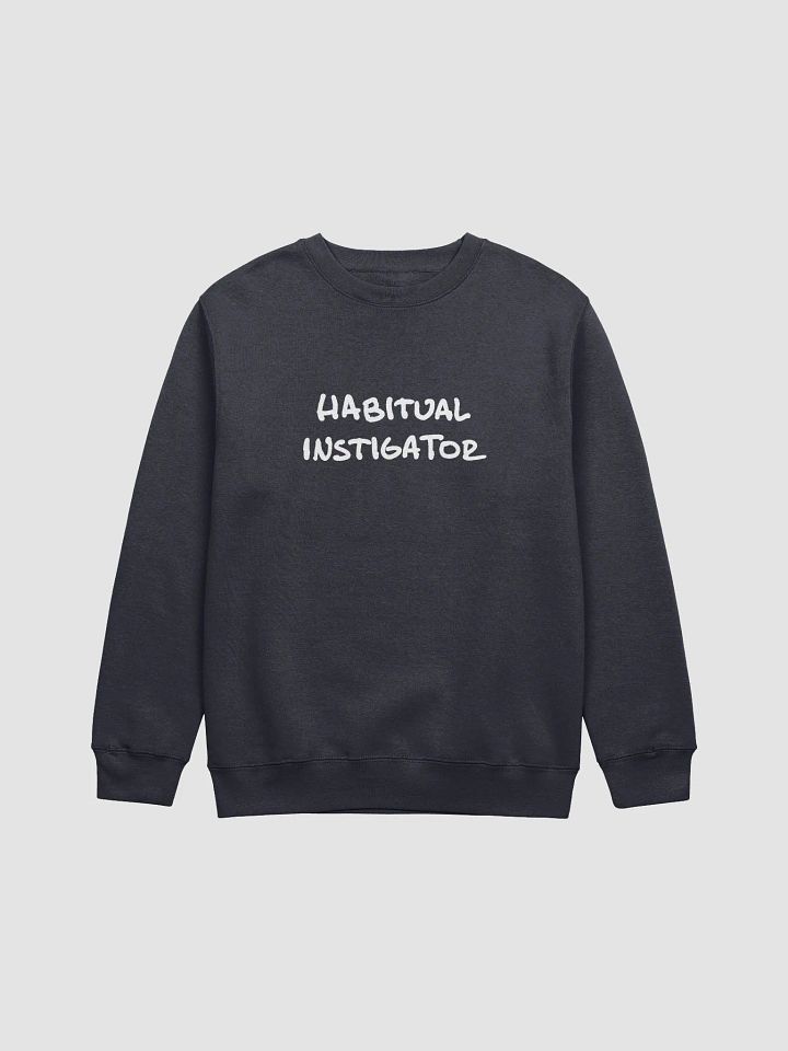 Habitual Instigator (white design) printed crewneck product image (13)
