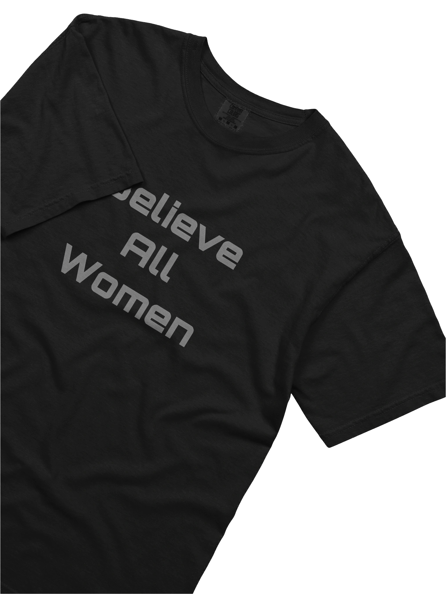 Believe All Women Statement Tee product image (37)