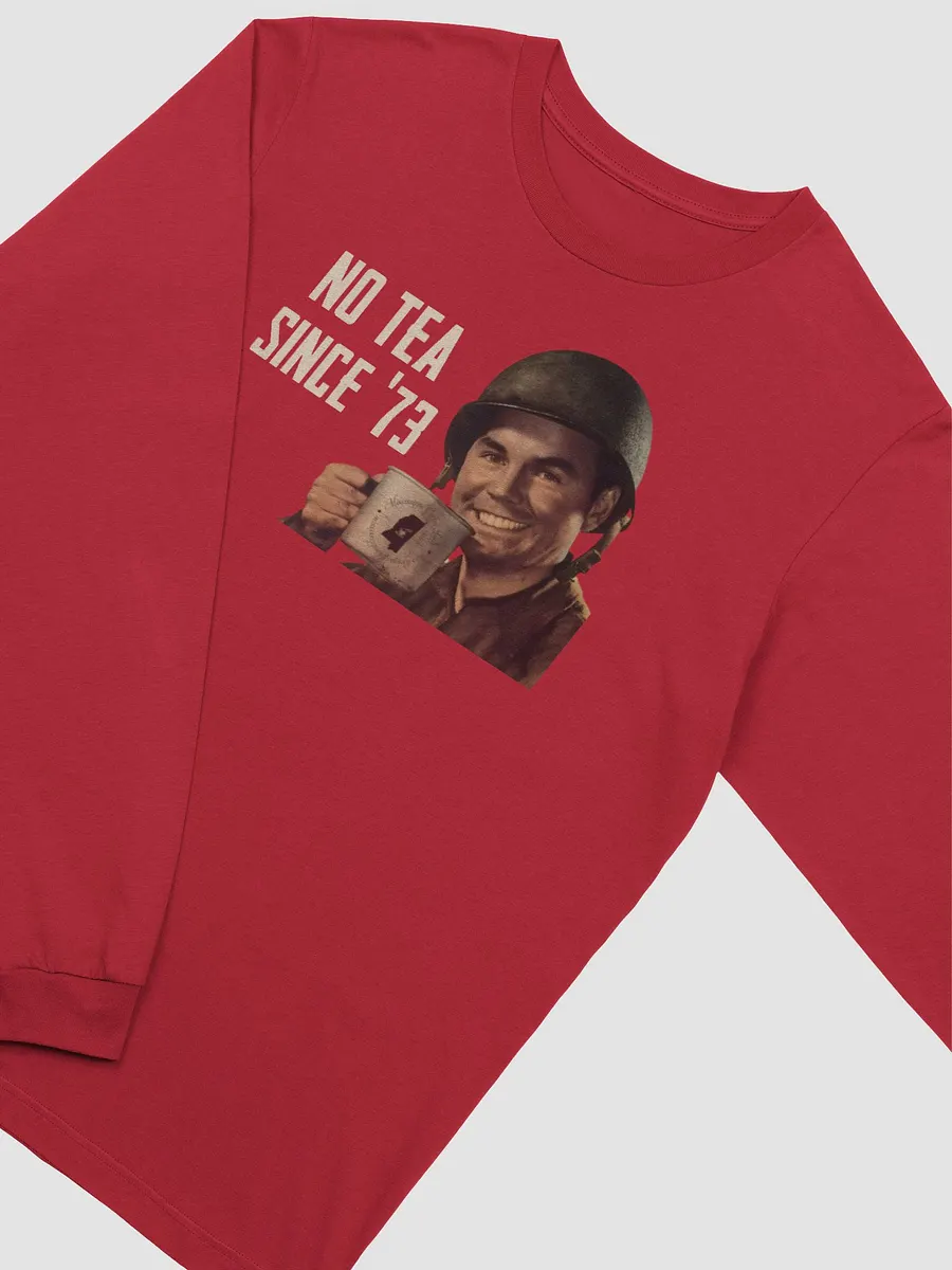No Tea Since '73 product image (2)