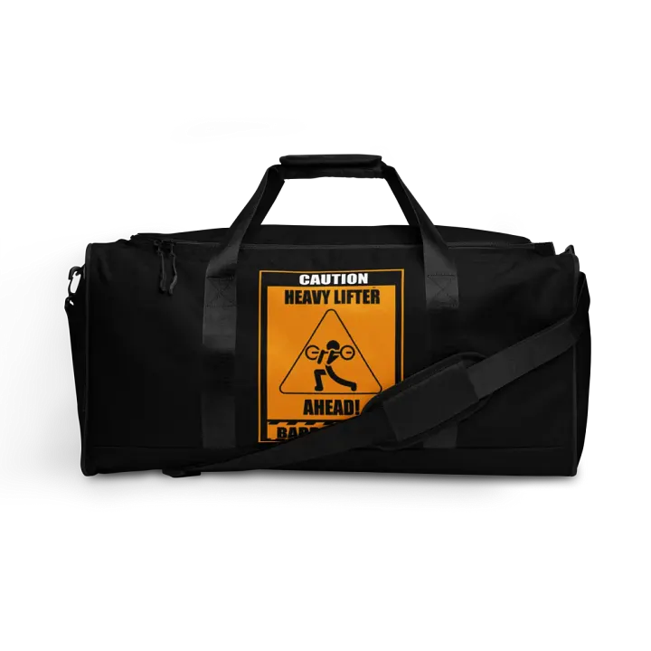 Caution Heavy Lifter Ahead-Barbell Zone Duffle Bag (Black) product image (1)