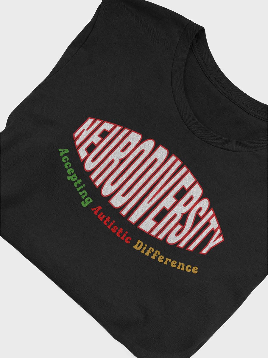 Neurodiversity, Accepting Autistic Difference Bella Canvas T-shirt product image (3)