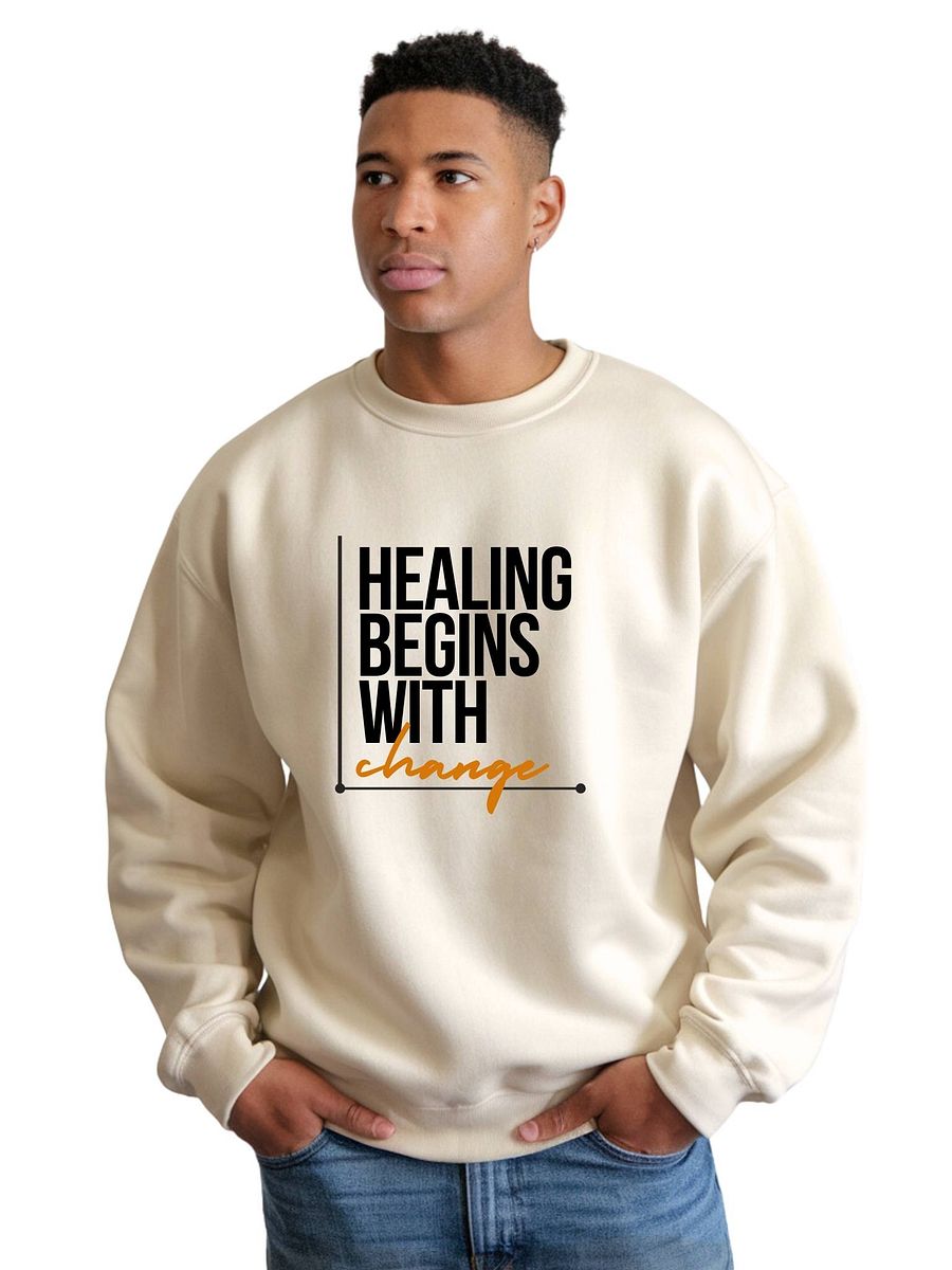 "Healing Begins With Change" Premium Unisex Bone Sweatshirt product image (4)