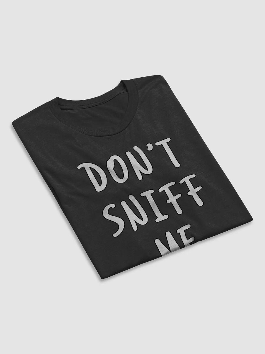 Don't Sniff Me | Triblend T-shirt | Wave #1 product image (4)