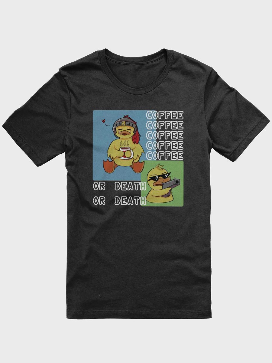 Coffee or Death Shirt product image (1)