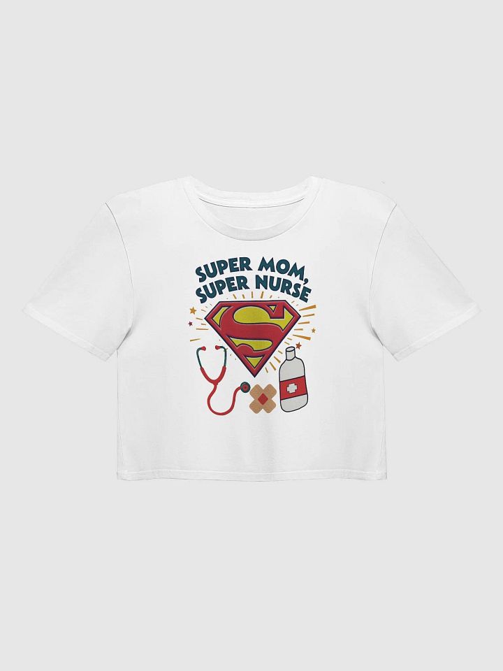Super Mom, Super Nurse Women's Crop Top product image (4)